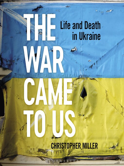 Title details for The War Came to Us by Christopher Miller - Available